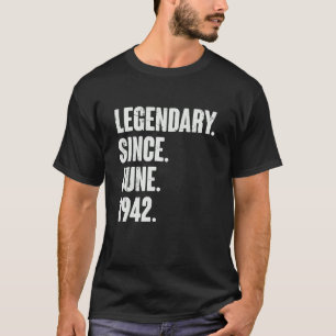 T-shirt Légendaire depuis juin 1942 80 ans 80e anniversair
