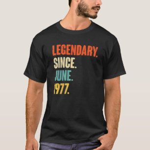 T-shirt Légendaire depuis juin 1977 45 ans 45e anniversair