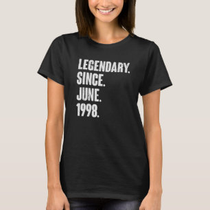 T-shirt Légendaire depuis juin 1998 24 ans 24e anniversair