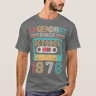 T-shirt Légendaire depuis octobre 1976 Joyeux anniversaire
