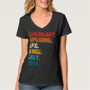T-shirt Légendaire Épopée Awesome depuis Juillet 1964 Styl