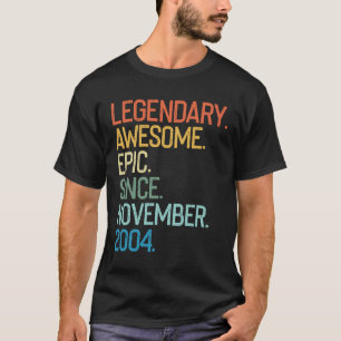 T-shirt Légendaire Épopée Awesome Depuis Novembre 2004 15