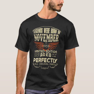T-shirt Légendaire Sont Nés En Novembre 1951 u2013 Happy B