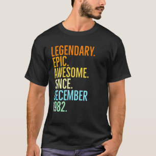 T-shirt Legendary Epic Awesome Since December 1982 Vintage