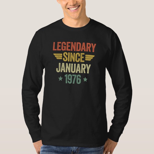 T-shirt Legendary Since January 1976 (Devant)