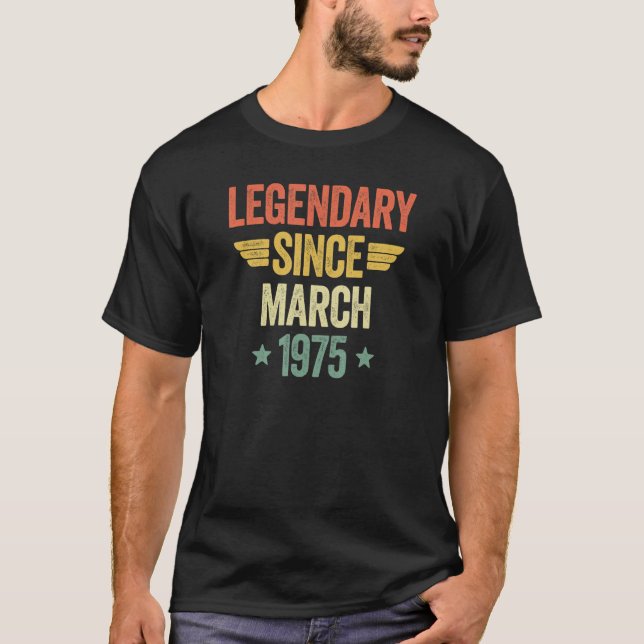 T-shirt Legendary Since March 1975 (Devant)