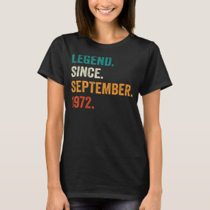 T-shirt Légende Cadeau 50 ans depuis septembre 1972 50e