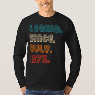 T-shirt Légende de couleur rétro depuis juillet 1975 Birth