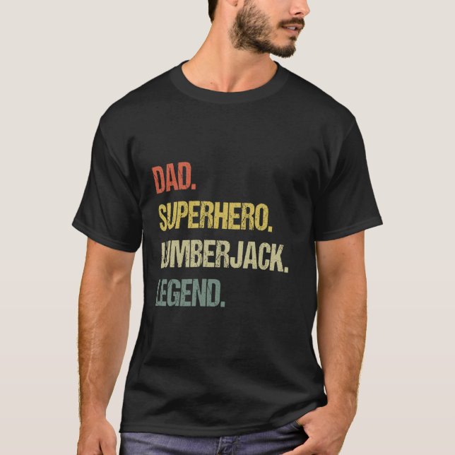 T-shirt légende de la bûcheron papa (Devant)