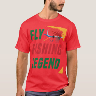T-shirt Légende de la pêche à la mouche Pêcheur pêcheur pê