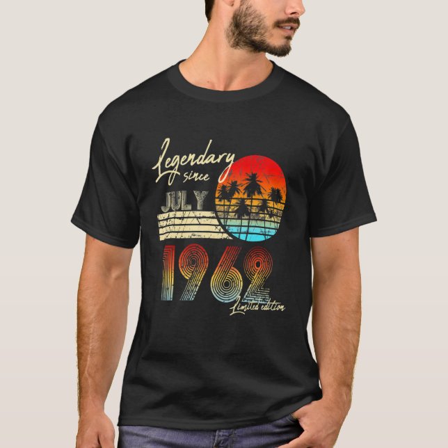 T-shirt Légende de l'anniversaire depuis juillet 1962 (Devant)