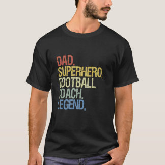 T-shirt légende de l'entraîneur de football papa superhero