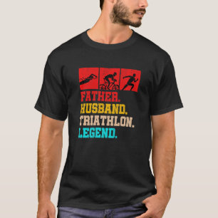 T-shirt Légende de triathlon père mari Courir Nager Vélo T