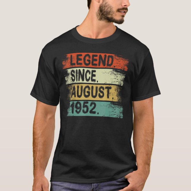 T-shirt Légende depuis août 1952 70 ans 70e anniversaire (Devant)