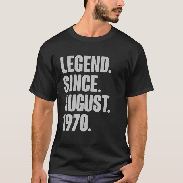 T-shirt Légende Depuis Août 1970 Anniversaire - Don Pour 5 (Devant)