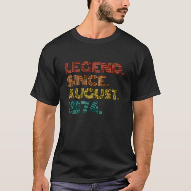 T-shirt Légende depuis août 1974 Né en août 1974 Idée (Devant)