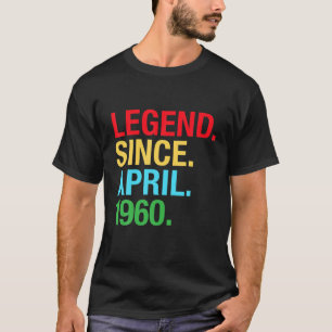 T-shirt Légende depuis avril 1960 Cadeaux Anniversaires 61