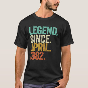 T-shirt Légende Depuis Avril 1982 40 Ans 40E Anniversaire