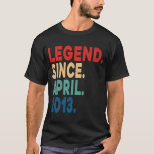 T-shirt Légende depuis avril 2013 10e anniversaire Cadeau