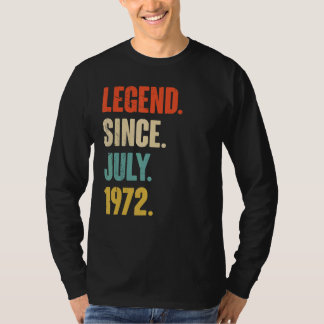 T-shirt Légende depuis juillet 1972 Cadeau 50 ans 50e Birt