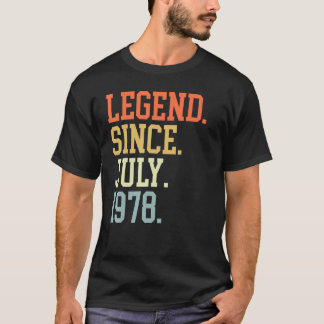 T-shirt Légende Depuis Juillet 1978 Pour Hommes Femmes Jui