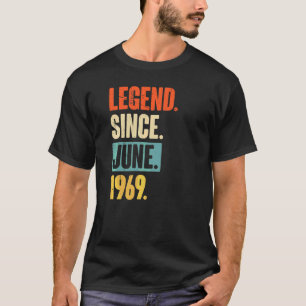 T-shirt Légende depuis juin 1969 53 ans 53e anniversaire