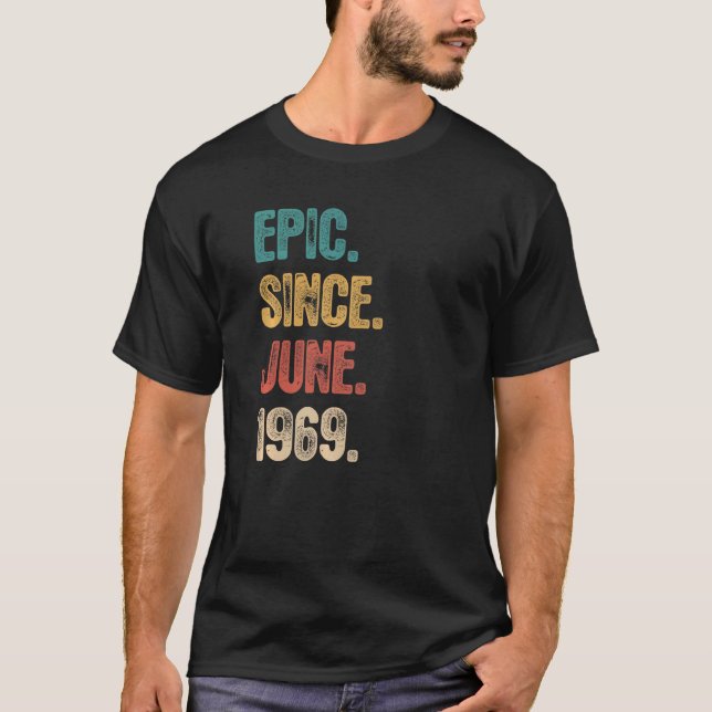 T-shirt Légende depuis juin 1969 53 ans 53e anniversaire (Devant)