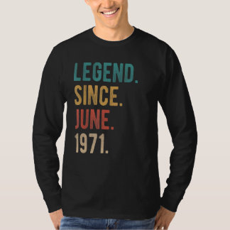 T-shirt Légende depuis juin 1971 51 ans Anniversaire 51e n