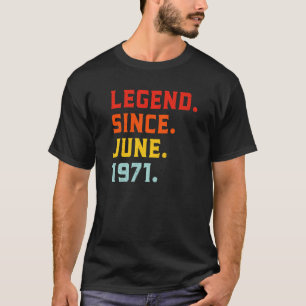 T-shirt Légende depuis juin 1971 51ème anniversaire Vintag