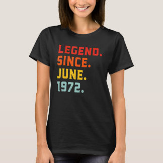 T-shirt Légende depuis juin 1972 50e anniversaire Vintage