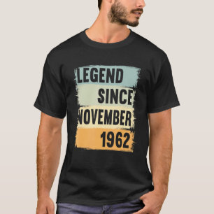 T-shirt Légende depuis novembre 1962 60 ans 60s 60 Anniver