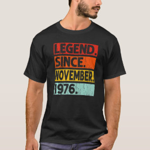 T-shirt Légende depuis novembre 1976 46e anniversaire Vint