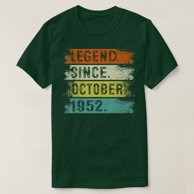T-shirt Légende des cadeaux de 70 ans depuis octobre 1952  (Design devant)
