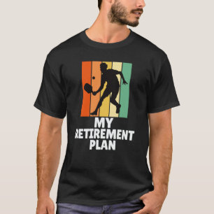 T-shirt Légende Dink de PickleBall Mon Plan de Retraite Gr