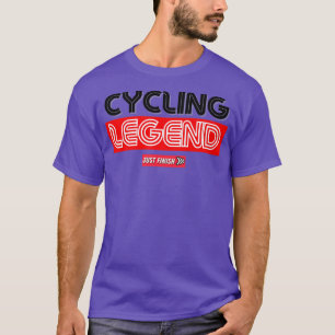 T-shirt Légende du cyclisme - Motivation du cyclisme - Ter