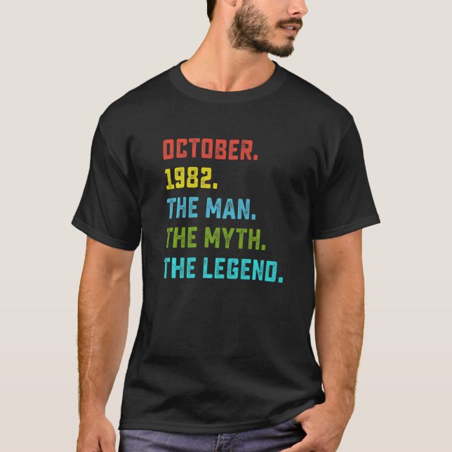T-shirt Légende du mythe masculin octobre 1982 40e anniver (Devant)