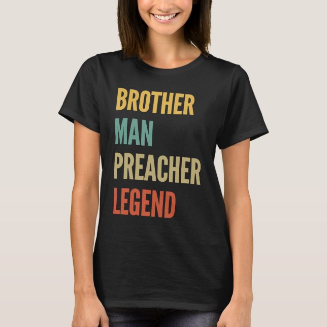 T-shirt Légende du prédicateur frère (Devant)