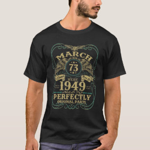 T-shirt Légende Mars 1949 73ème anniversaire Vintage