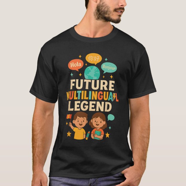 T-shirt Légende multilingue future Enfant apprenant les la (Devant)