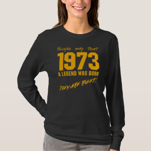 T-shirt Légende Né 1973 Anniversaire Vintage Célébration