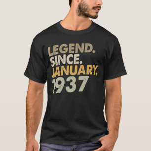 T-shirt Légende vieille de 85 ans depuis janvier 1937 - 85
