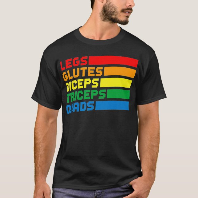 T-shirt Legs Glutes Biceps Triceps Quads LGBTQ Premium  (Devant)