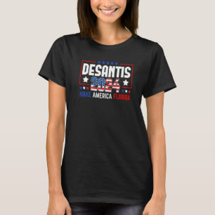 T-shirt L'élection de Desantis 2024 fait de l'Amérique Flo