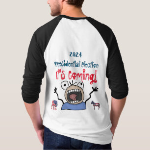 T-shirt L'élection présidentielle de 2024, c'est à venir !