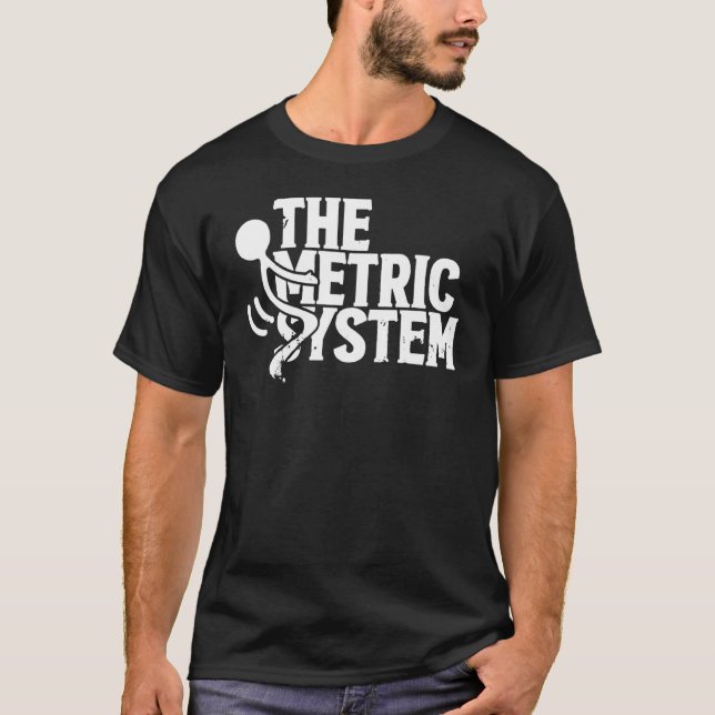 T-shirt L'Electricien Gras Le Système Métrique (Devant)