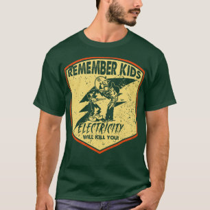 T-shirt L'Électricité Rétro En Perte Vous Tue