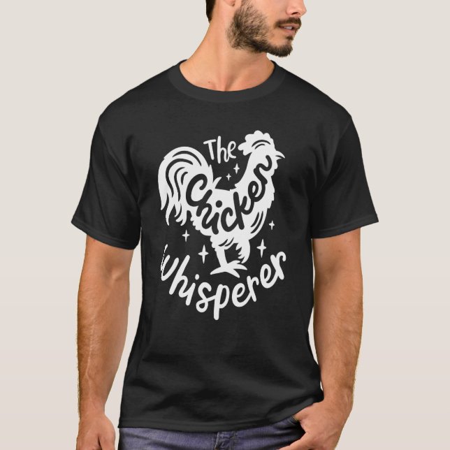 T-shirt L'éleveur de poulets Le Chuchoteur de poulets (Devant)