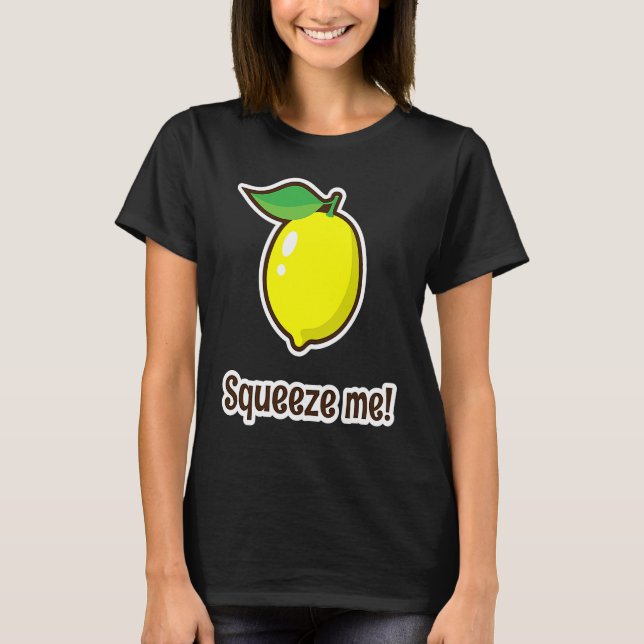 T-shirt Lémon Cool et frais Squeeze Me (Devant)