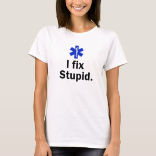 T-shirt L'EMT des femmes je fixe stupide
