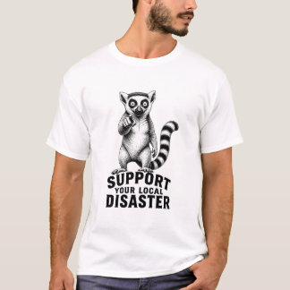 T-shirt Lémurien de catastrophe locale